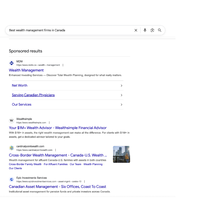A Google results page for “best wealth management firms in Canada”: sponsored results, then a list of ten blue links to firm websites, with no ranking or recommendation.